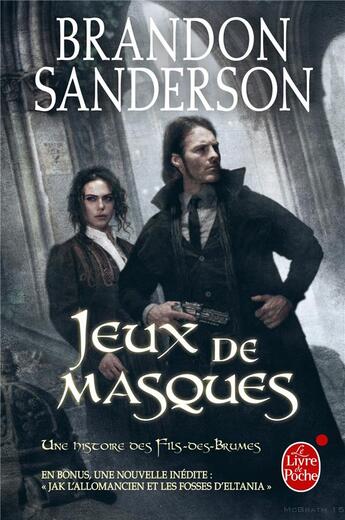 Couverture du livre « Fils-des-Brumes Tome 5 : jeux de masques » de Brandon Sanderson aux éditions Le Livre De Poche