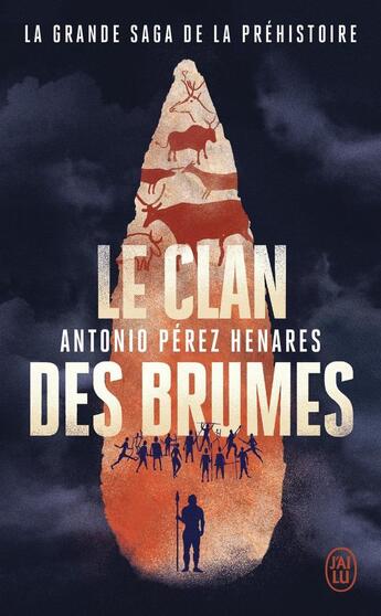 Couverture du livre « Le clan des brumes » de Antonio Perez Henares aux éditions J'ai Lu