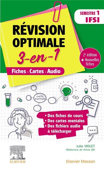 Couverture du livre « Révision optimale 3-en-1 ; semestre 1 IFSI ; fiches-cartes-audio (2e édition) » de Julie Violet aux éditions Elsevier-masson