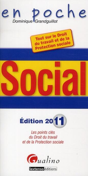 Couverture du livre « Social (édition 2011) » de Dominique Grandguillot aux éditions Gualino