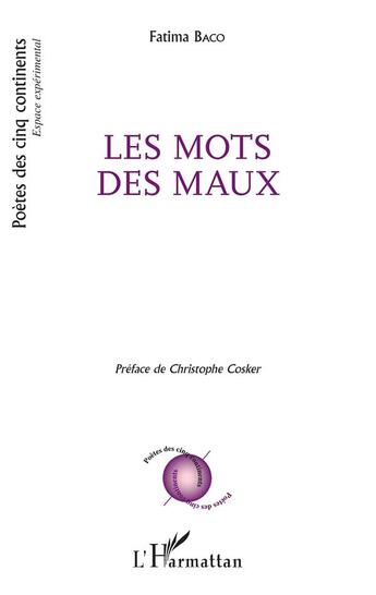 Couverture du livre « Les mots des maux » de Fatima Baco aux éditions L'harmattan