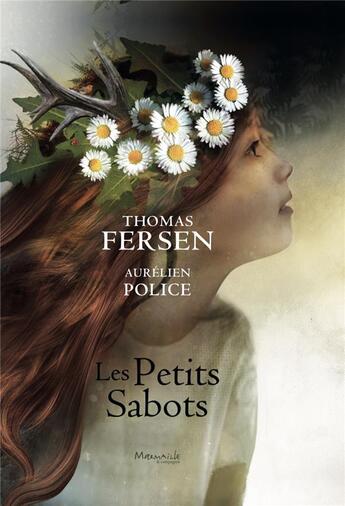 Couverture du livre « Les petits sabots » de Thomas Fersen et Aurelien Police aux éditions Marmaille Et Compagnie
