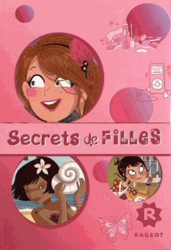 Couverture du livre « Secrets de filles ; coffret » de  aux éditions Rageot