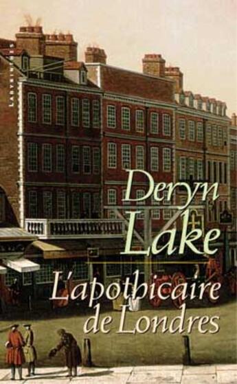 Couverture du livre « L'apothicaire de londres » de Deryn Lake aux éditions Editions Du Masque