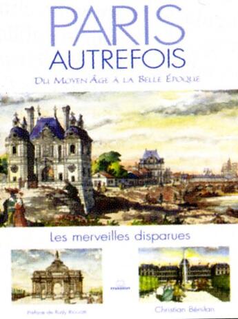 Couverture du livre « Paris autrefois » de Christian Benilan aux éditions Massin