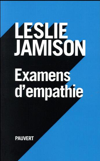 Couverture du livre « Examens d'empathie » de Leslie Jamison aux éditions Pauvert