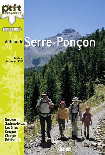 Couverture du livre « Autour du lac de Serre-Ponçon ; 30 itinéraires » de Roux aux éditions Glenat