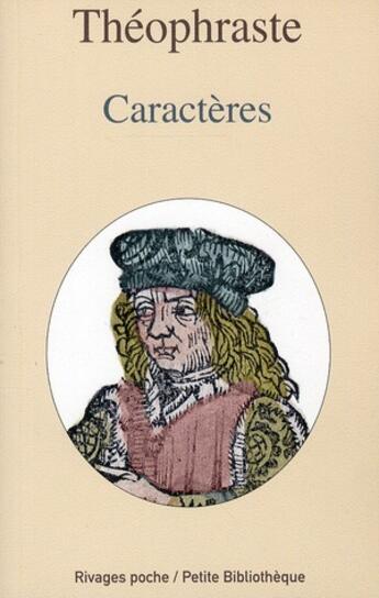 Couverture du livre « Les caractères » de Theophraste aux éditions Rivages