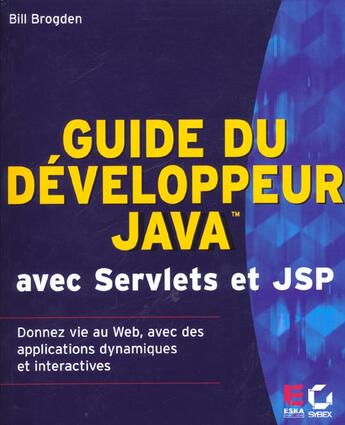 Couverture du livre « GUIDE DU DEVELOPPEUR JAVA » de Brogden B aux éditions Eska