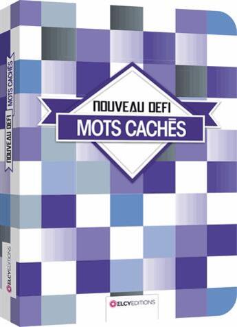 Couverture du livre « Mots cachés » de  aux éditions Elcy