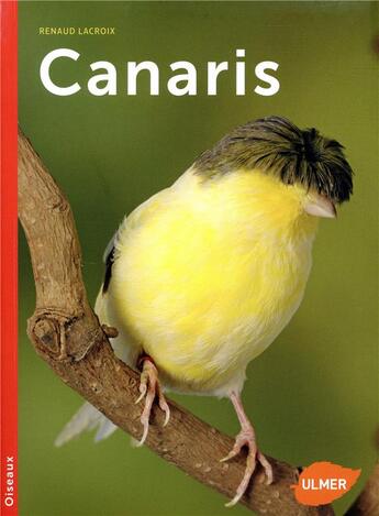 Couverture du livre « Canaris » de Renaud Lacroix aux éditions Eugen Ulmer