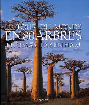 Couverture du livre « Le tour du monde en 80 arbres » de T Pakenham aux éditions Chene