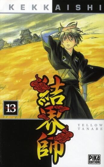 Couverture du livre « Kekkaishi Tome 13 » de Yellow Tanabe aux éditions Pika