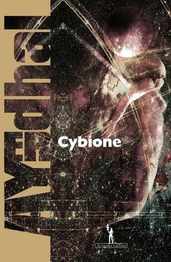 Couverture du livre « Cybione » de Ayerdhal aux éditions Au Diable Vauvert