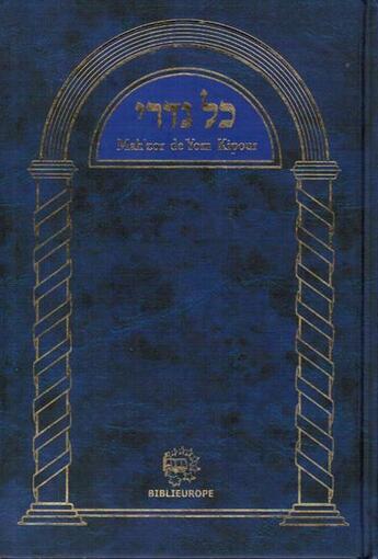 Couverture du livre « Mah'zor kippour - kol nidre » de Sages Les aux éditions Biblieurope