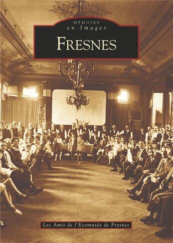 Couverture du livre « Fresnes » de  aux éditions Editions Sutton