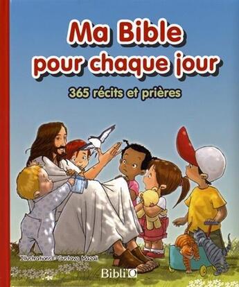 Couverture du livre « Ma Bible pour chaque jour » de  aux éditions Bibli'o