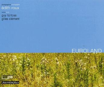 Couverture du livre « Euroland » de Clement et Tortosa aux éditions Nouvelles Editions Place