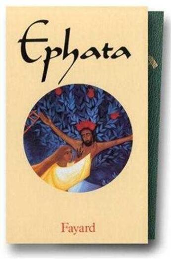 Couverture du livre « Ephata - tome 2 (reluskin vert) » de Lenoir (Dir.) F. aux éditions Jubile