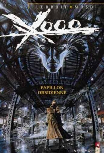 Couverture du livre « Xoco T.1 ; papillon obsidienne » de Thomas Mosdi et Olivier Ledroit aux éditions Vents D'ouest