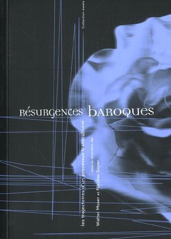 Couverture du livre « Résurgences baroques : trajectoires processus transculturel » de Nicolas Goyer aux éditions Lettre Volee