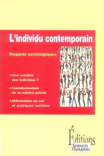 Couverture du livre « L'individu contemporain ; regards sociologiques » de  aux éditions Sciences Humaines