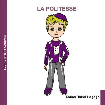 Couverture du livre « La politesse » de Tsirel Hagege Esther aux éditions Biblieurope