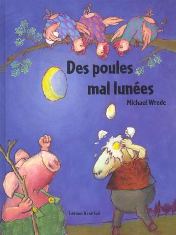 Couverture du livre « Poules Mal Lunees » de M Wrede aux éditions Nord-sud