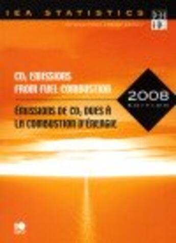 Couverture du livre « Co2 emissions from fuel combustion-2008 edition - emissions de co2 dues a la combustion d'energie - » de  aux éditions Ocde