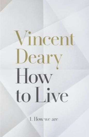 Couverture du livre « How we are » de Vincent Deary aux éditions Viking Adult