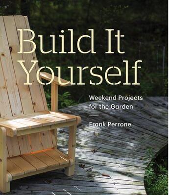 Couverture du livre « Build it yourself » de Frank Perrone aux éditions Princeton Architectural