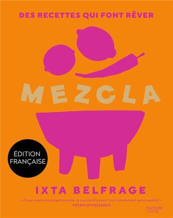 Couverture du livre « Mezcla » de Belfrage Ixta aux éditions Hachette Pratique