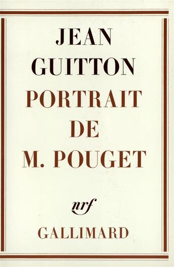 Couverture du livre « Portrait de M. Pouget » de Jean Guitton aux éditions Gallimard