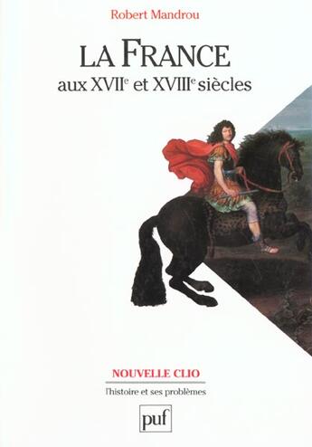 Couverture du livre « France aux xviie et xviiie siecles » de Mandrou/Cottret R/M aux éditions Puf