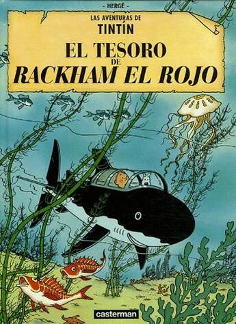 Couverture du livre « Las aventuras de Tintín t.12 ; el tesoro de Rackham el rojo » de Herge aux éditions Casterman