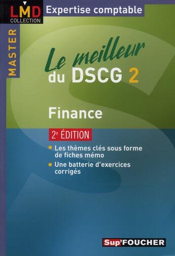 Couverture du livre « Le meilleur du DSCG 2 ; finance (2e édition) » de Arnaud Thauvron aux éditions Foucher