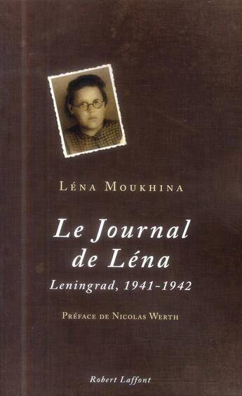 Couverture du livre « Journal de Léna Moukhina » de Lena Moukhina aux éditions Robert Laffont