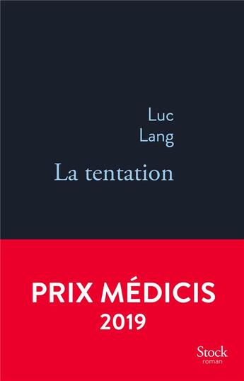 Couverture du livre « La tentation » de Luc Lang aux éditions Stock