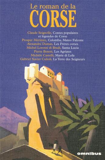 Couverture du livre « Le roman de la corse » de  aux éditions Omnibus