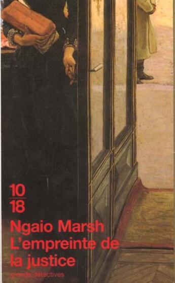 Couverture du livre « L'Empreinte De La Justice » de Ngaio Marsh aux éditions 10/18