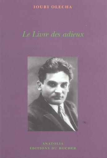 Couverture du livre « Le livre des adieux » de Olecha I aux éditions Rocher