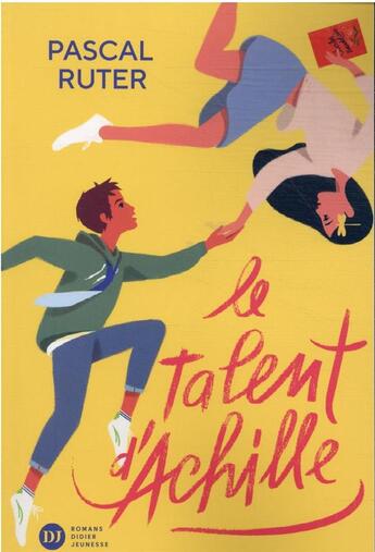 Couverture du livre « Le talent d'Achille » de Pascal Ruter aux éditions Didier Jeunesse