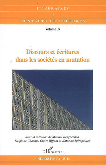 Couverture du livre « Discours et écritures dans les sociétés en mutation » de Itineraires Et Conta aux éditions L'harmattan