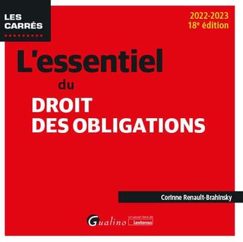 Couverture du livre « L'essentiel du droit des obligations (18e édition) » de Corinne Renault-Brahinsky aux éditions Gualino