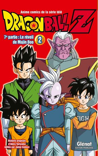 Couverture du livre « Dragon Ball Z - cycle 7 ; le réveil de Majin Boo Tome 2 » de Akira Toriyama aux éditions Glenat