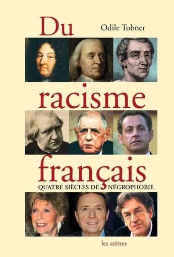 Couverture du livre « Du racisme français » de O Tobner aux éditions Les Arenes