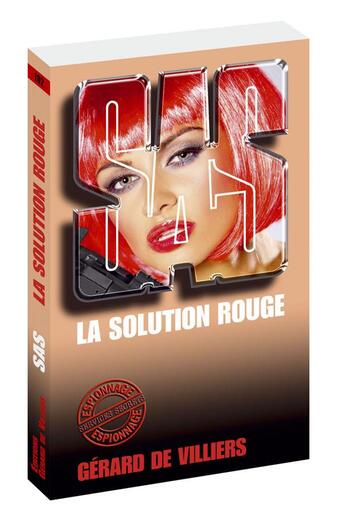 Couverture du livre « SAS Tome 102 : la solution rouge » de Gerard De Villiers aux éditions Sas