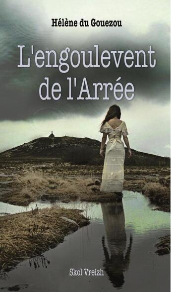 Couverture du livre « L'engoulevent de l'Arrée » de Helene Du Gouezou aux éditions Skol Vreizh