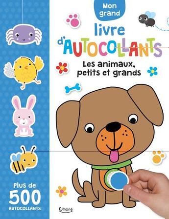 Couverture du livre « Les animaux, petits et grands » de Collectif/Lane aux éditions Kimane