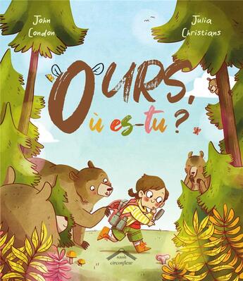 Couverture du livre « Ours, où es-tu ? » de John Condon et Julia Christians aux éditions Circonflexe